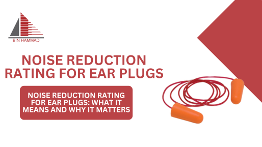 noise reduction rating for ear plugs​