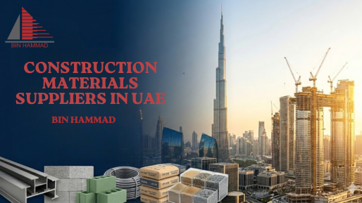 Construction Materials Suppliers in UAE